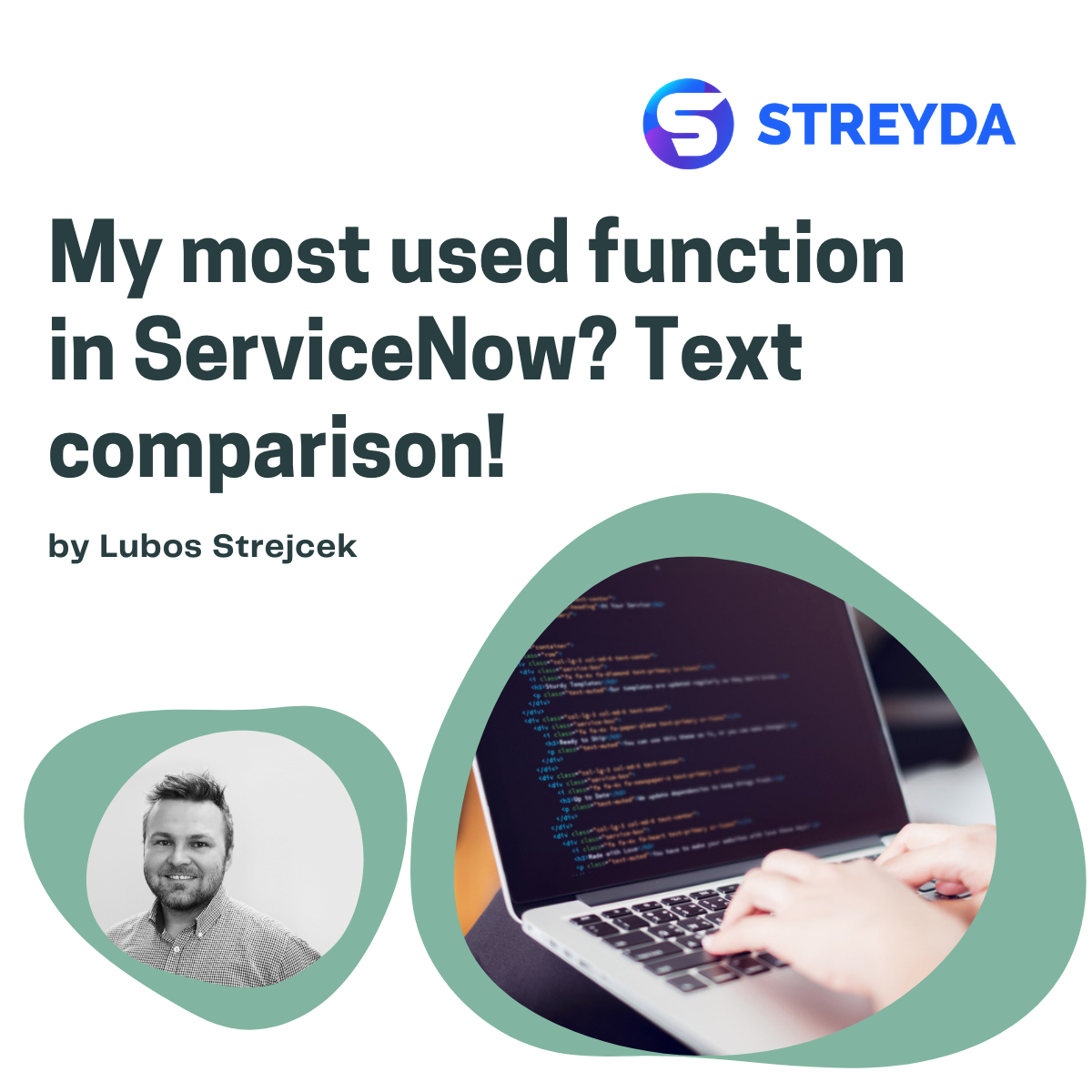 My most used function in ServiceNow? Text comparison!